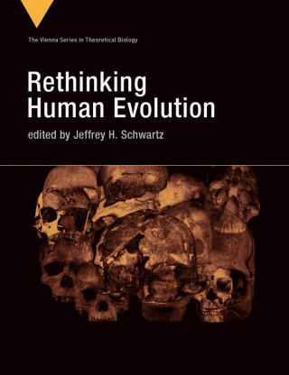 Cover image: Rethinking Human Evolution 9780262037327