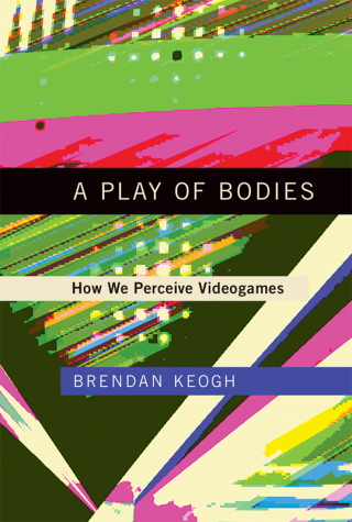 Cover image: A Play of Bodies 9780262037631