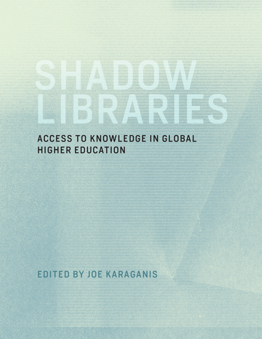 Shadow Libraries (eBook)
