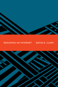 Cover image: Designing an Internet 9780262038607