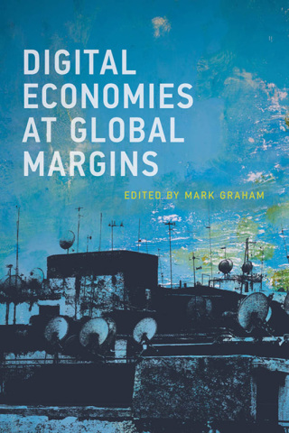 Cover image: Digital Economies at Global Margins 9780262535892
