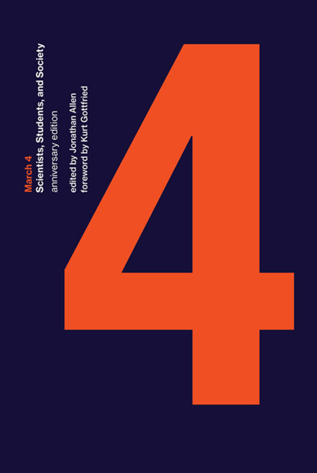 March 4, anniversary edition Scientists, Students, and Society