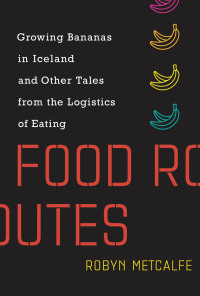 Cover image: Food Routes 9780262039659