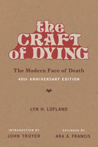 Cover image: The Craft of Dying, 40th Anniversary Edition 9780262537346