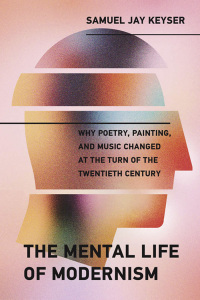 Cover image: The Mental Life of Modernism 9780262043496