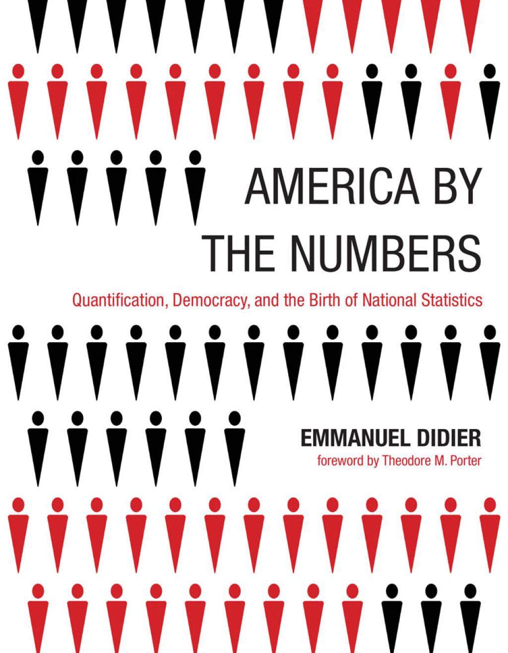 America by the Numbers Quantification, Democracy, and the Birth of National Statistics
