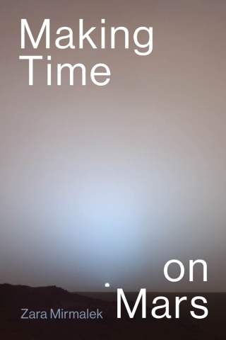 Cover image: Making Time on Mars 9780262043854