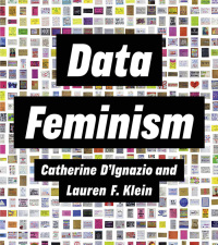 Cover image: Data Feminism 9780262044004