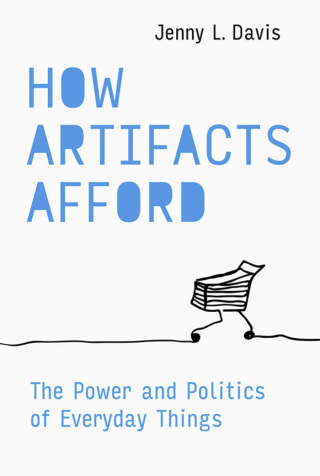 Cover image: How Artifacts Afford 9780262044110