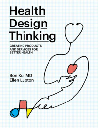 Cover image: Health Design Thinking 9780262539135
