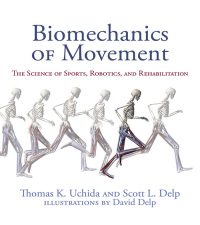 Cover image: Biomechanics of Movement 9780262044202