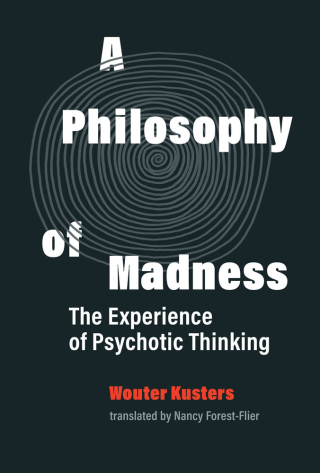 Cover image: A Philosophy of Madness 9780262044288