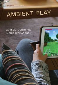 Cover image: Ambient Play 9780262044363