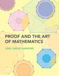 Cover image: Proof and the Art of Mathematics 9780262539791