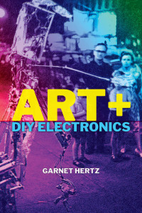 Cover image: Art + DIY Electronics 9780262044936