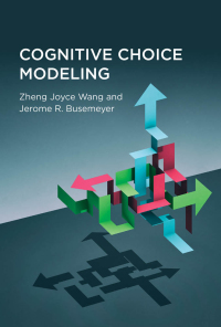 Cover image: Cognitive Choice Modeling 9780262044967
