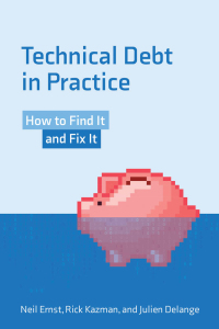 Cover image: Technical Debt in Practice 9780262542111