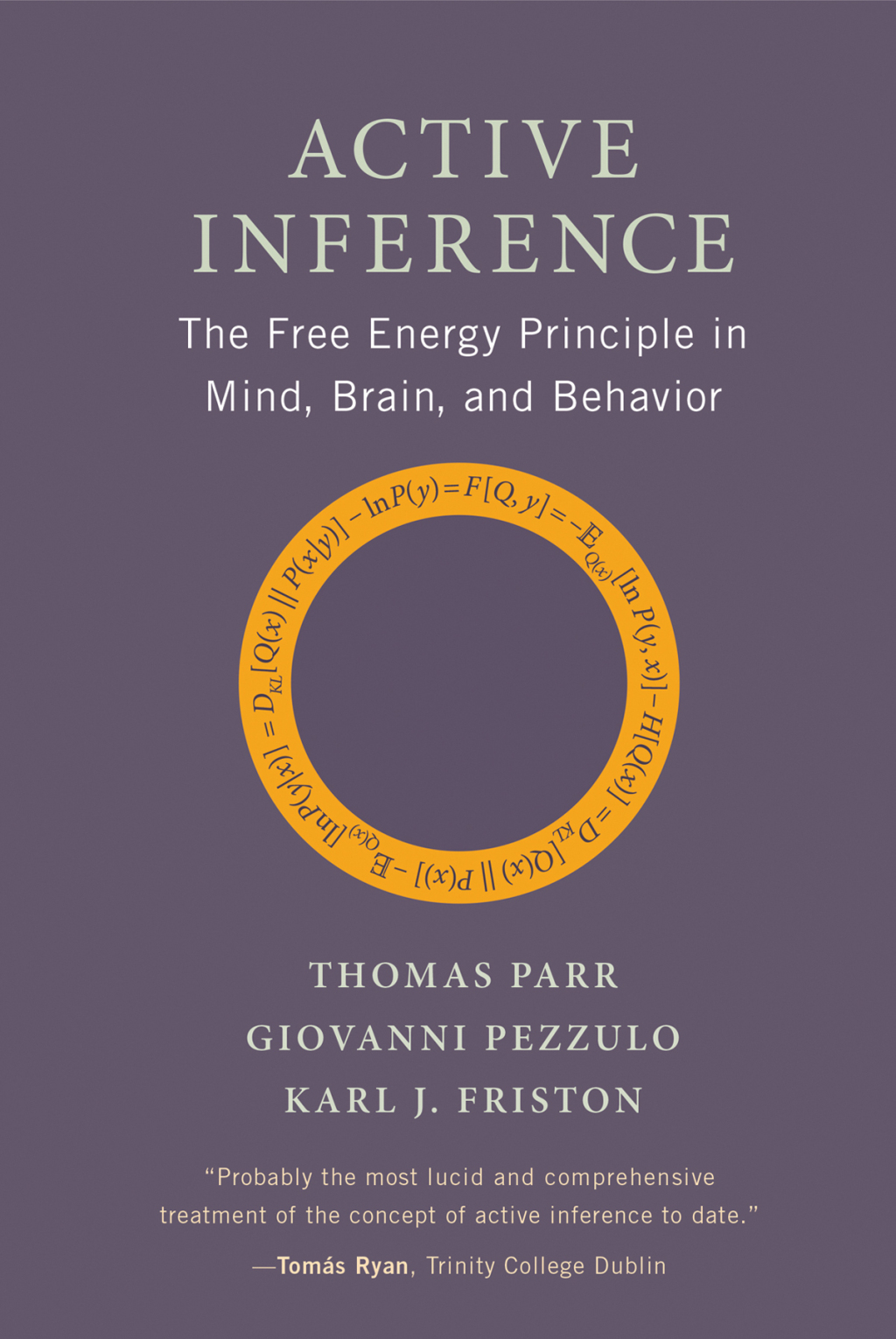 Active Inference The Free Energy Principle in Mind, Brain, and Behavior