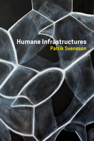 Cover image: Humane Infrastructures 9780262542128