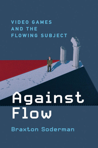 Cover image: Against Flow 9780262045506