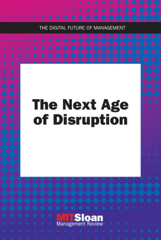 Cover image: The Next Age of Disruption 9780262542210