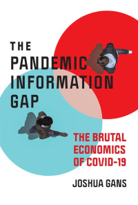 Cover image: The Pandemic Information Gap 9780262539128