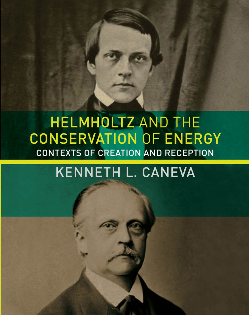 Helmholtz and the Conservation of Energy Contexts of Creation and Reception