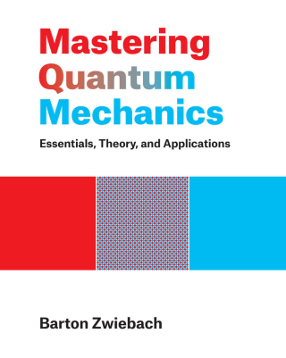 Cover image: Mastering Quantum Mechanics 9780262046138