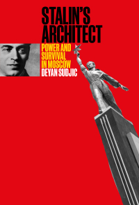 Cover image: Stalin's Architect 9780262046862