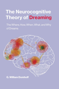 Cover image: The Neurocognitive Theory of Dreaming 9780262544214