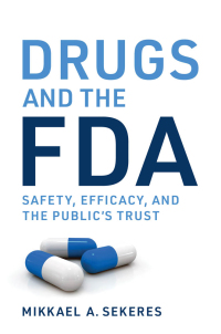 Cover image: Drugs and the FDA 9780262047319