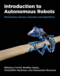 Cover image: Introduction to Autonomous Robots 9780262047555