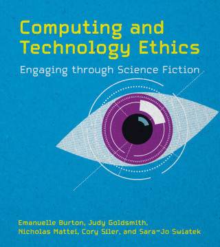 Cover image: Computing and Technology Ethics 9780262048064