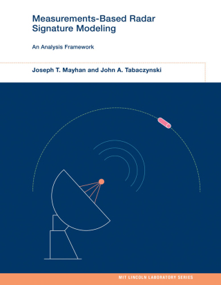 Cover image: Measurements-Based Radar Signature Modeling 9780262048118