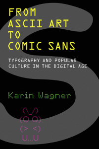Cover image: From ASCII Art to Comic Sans 9780262546140
