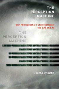 Cover image: The Perception Machine 9780262546836