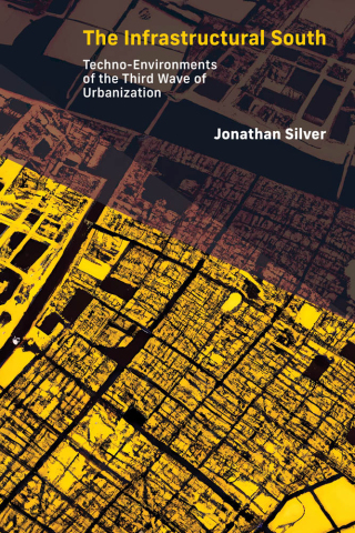 Cover image: The Infrastructural South 9780262546874