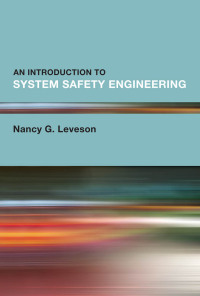 Cover image: An Introduction to System Safety Engineering 9780262546881