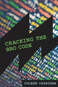 Cover image: Cracking the Bro Code 9780262547055