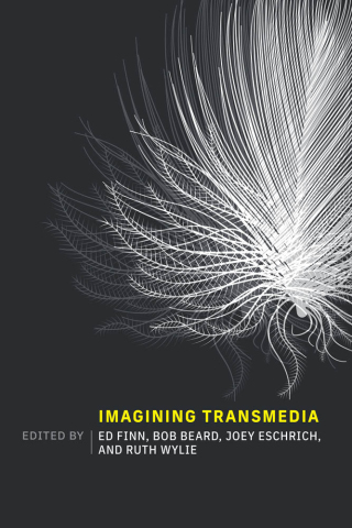 Cover image: Imagining Transmedia 9780262547437