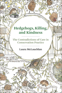 Cover image: Hedgehogs, Killing, and Kindness 9780262548106