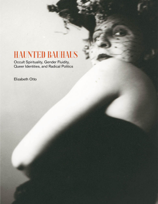 Cover image: Haunted Bauhaus 9780262043298