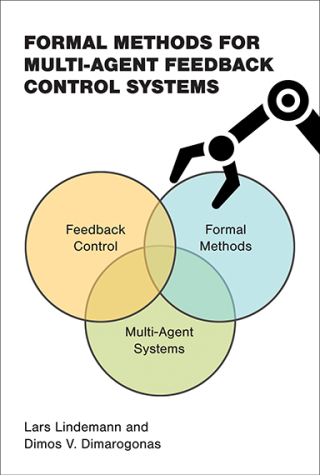 Cover image: Formal Methods for Multi-Agent Feedback Control Systems 9780262049719