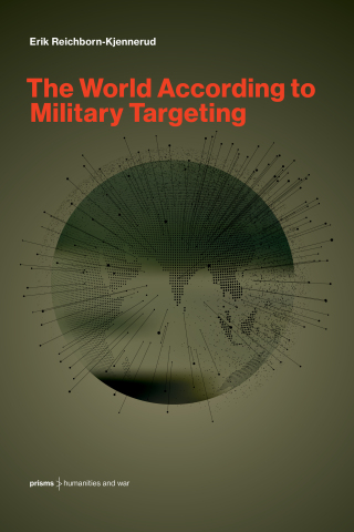 Cover image: The World According to Military Targeting 9780262552349