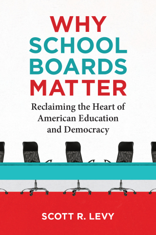 Cover image: Why School Boards Matter 9780262552721