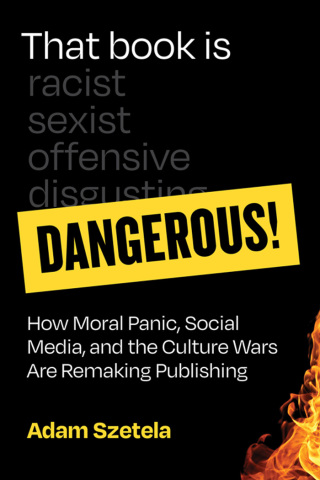 Cover image: That Book Is Dangerous! 9780262049856