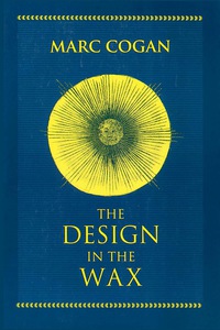 Cover image: Design in the Wax, The 9780268008871