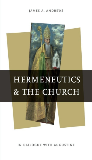 صورة الغلاف: Hermeneutics and the Church 9780268020415