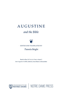 صورة الغلاف: Augustine and the Bible 9780268006556