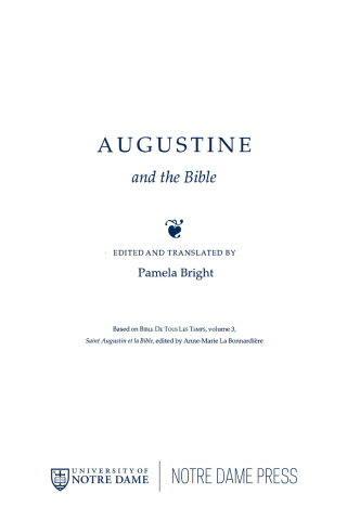 Imagen de portada: Augustine and the Bible 9780268006556